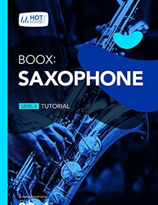 Boox: Saxophone: Level 4 - Tutorial